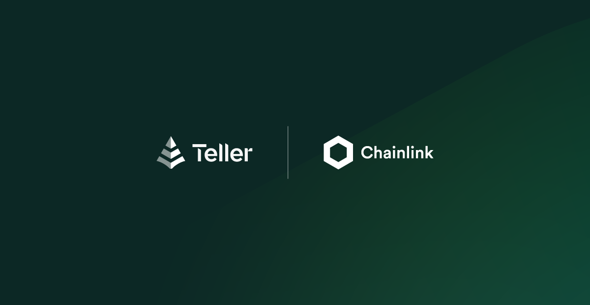 Teller Collaborates with Chainlink to Build Undercollateralized DeFi Lending