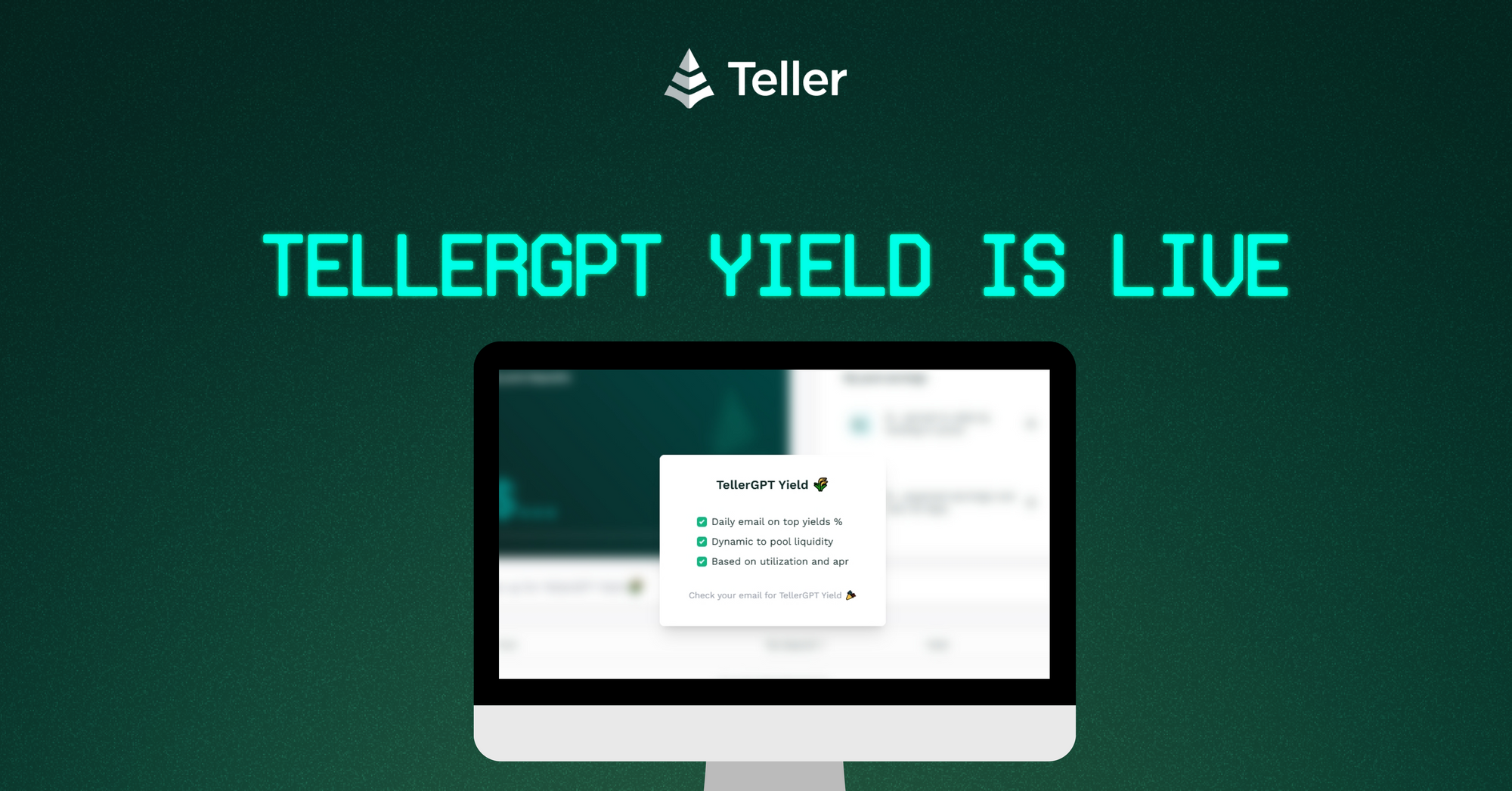 TellerGPT Yield for Daily Lending Alerts by Email