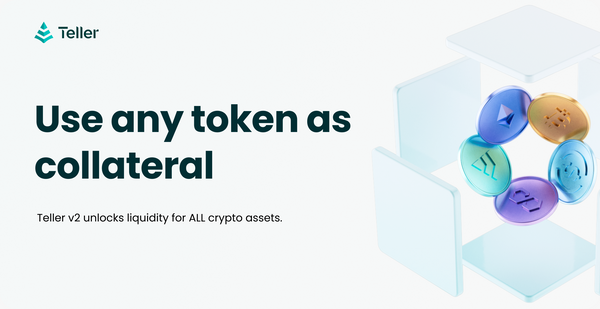 Use any token as collateral on Teller.