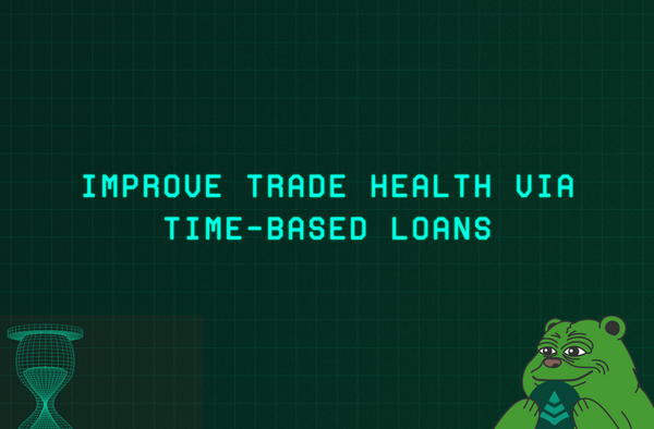 How to Use Time-Based Loans to Improve the Health of Leveraged Trades