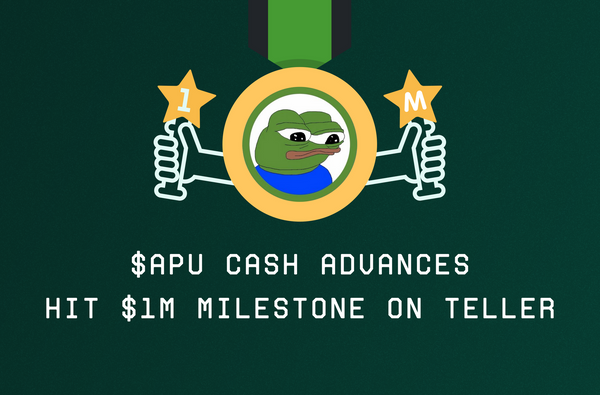 $APU Cash Advance Volume Surges Past $1M on Teller