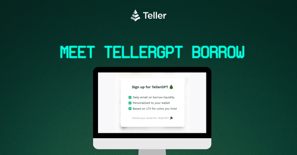 TellerGPT Borrow: Personalized Loan Opportunities Sent Daily