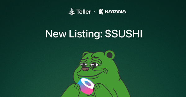 Lend $SUSHI on Teller to Earn 25% Compounding Yield